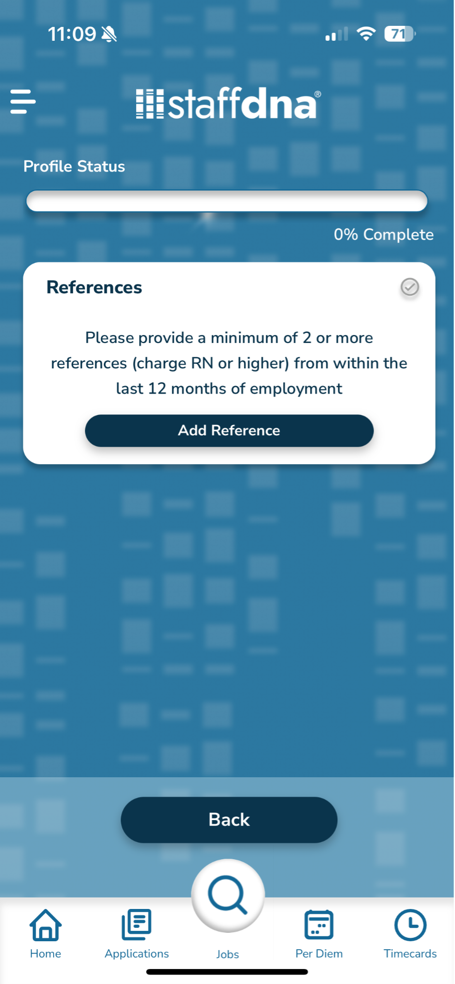 Finding a Job You Love Has Never Been Easier 7 Picture of the references section of the StaffDNA mobile app